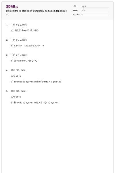 Đề kiểm tra 15 phút Toán 6 Chương 3 số học có đáp án (Đề 2)