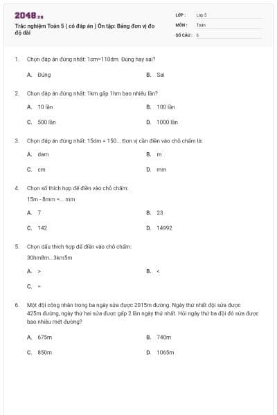 Trắc nghiệm Toán 5 ( có đáp án ) Ôn tập: Bảng đơn vị đo độ dài