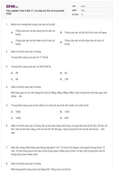 Trắc nghiệm Toán 4 Bài 11: (có đáp án) tìm số trung bình cộng