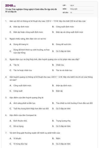 15 câu Trắc nghiệm Công nghệ 6 Cánh diều Ôn tập chủ đề IV có đáp án