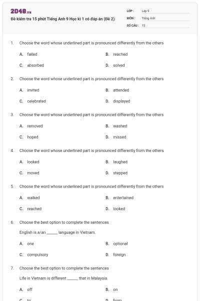 Đề kiểm tra 15 phút Tiếng Anh 9 Học kì 1 có đáp án (Đề 2)