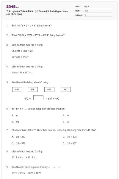 Trắc nghiệm Toán 4 Bài 4: (có đáp án) tính chất giao hoán của phép cộng