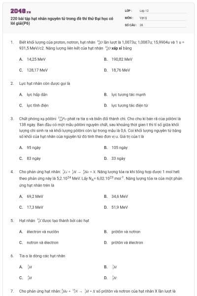 220 bài tập hạt nhân nguyên tử trong đề thi thử Đại học có lời giải(P6)