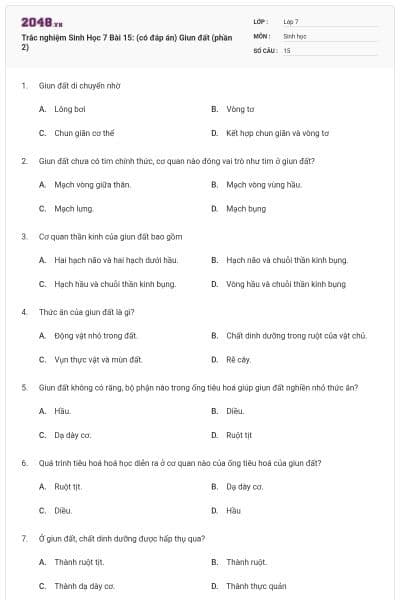 Trắc nghiệm Sinh Học 7 Bài 15: (có đáp án) Giun đất (phần 2)