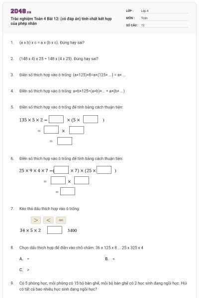 Trắc nghiệm Toán 4 Bài 12: (có đáp án) tính chất kết hợp của phép nhân