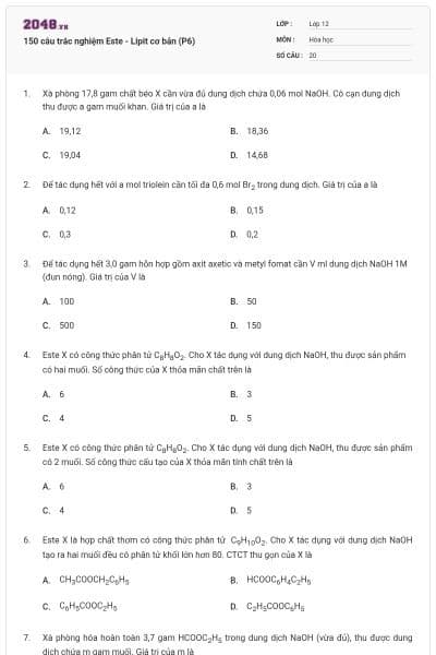 150 câu trắc nghiệm Este - Lipit cơ bản (P6)