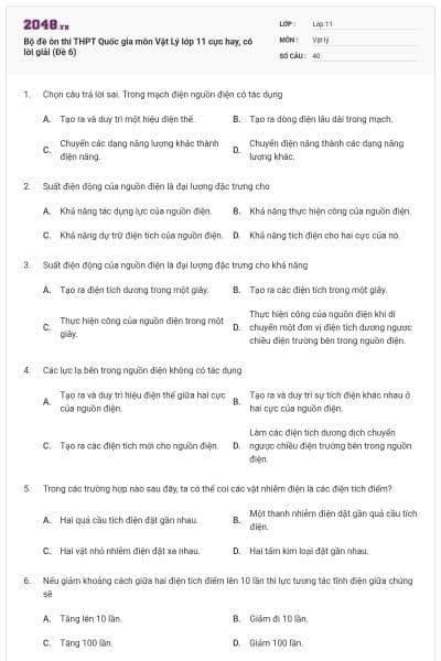 Bộ đề ôn thi THPT Quốc gia môn Vật Lý lớp 11 cực hay, có lời giải (Đề 6)