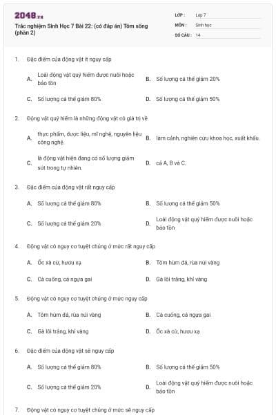 Trắc nghiệm Sinh Học 7 Bài 22: (có đáp án) Tôm sống (phần 2)