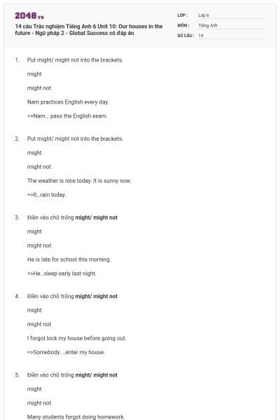 14 câu Trắc nghiệm Tiếng Anh 6 Unit 10: Our houses in the future - Ngữ pháp 2 - Global Success có đáp án