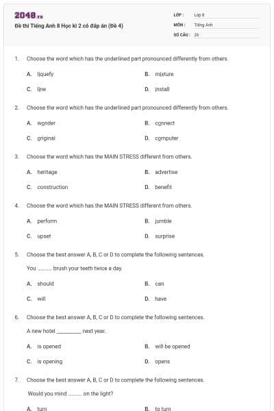 Đề thi Tiếng Anh 8 Học kì 2 có đáp án (Đề 4)