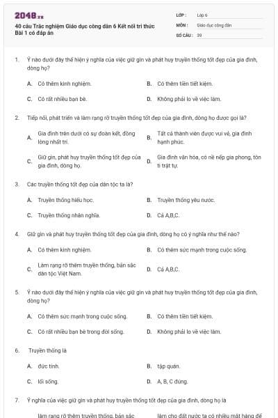 40 câu Trắc nghiệm Giáo dục công dân 6 Kết nối tri thức Bài 1 có đáp án