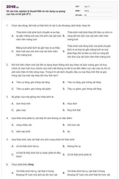 90 câu trắc nghiệm lý thuyết Mắt và các dụng cụ quang cực hay có lời giải (P1)