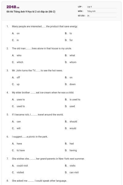 Đề thi Tiếng Anh 9 Học kì 2 có đáp án (Đề 2)