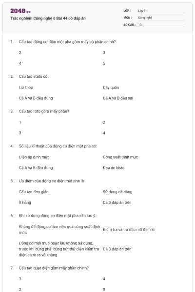 Trắc nghiệm Công nghệ 8 Bài 44 có đáp án