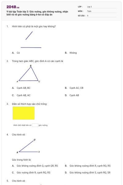 9 bài tập Toán lớp 3: Góc vuông, góc không vuông, nhận biết và vẽ góc vuông bằng ê-ke có đáp án