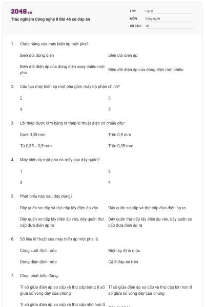 Trắc nghiệm Công nghệ 8 Bài 46 có đáp án