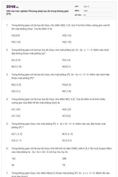 200 câu trắc nghiệm Phương pháp tọa độ trong không gian (P5)