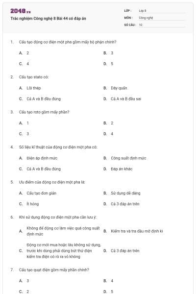 Trắc nghiệm Công nghệ 8 Bài 44 có đáp án