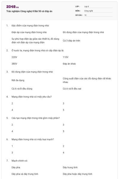 Trắc nghiệm Công nghệ 8 Bài 50 có đáp án