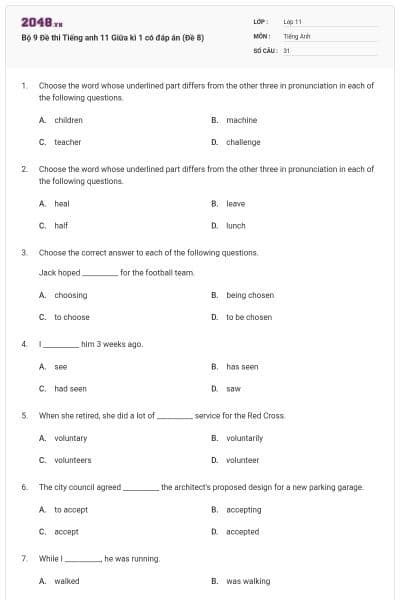 Bộ 9 Đề thi Tiếng anh 11 Giữa kì 1 có đáp án (Đề 8)