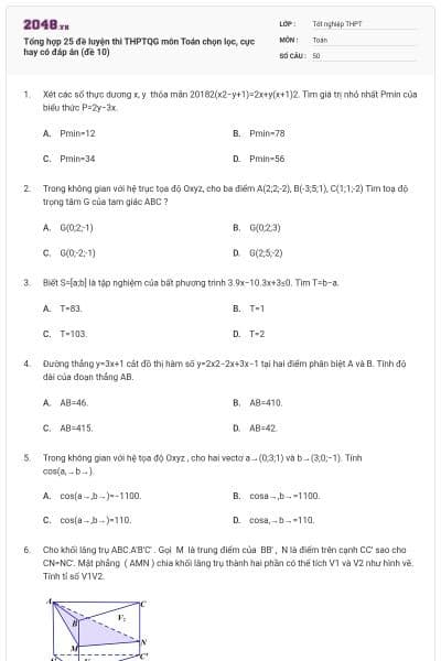 Tổng hợp 25 đề luyện thi THPTQG môn Toán chọn lọc, cực hay có đáp án (đề 10)