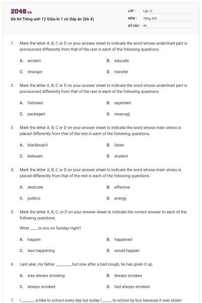 Đề thi Tiếng anh 12 Giữa kì 1 có đáp án (Đề 4)