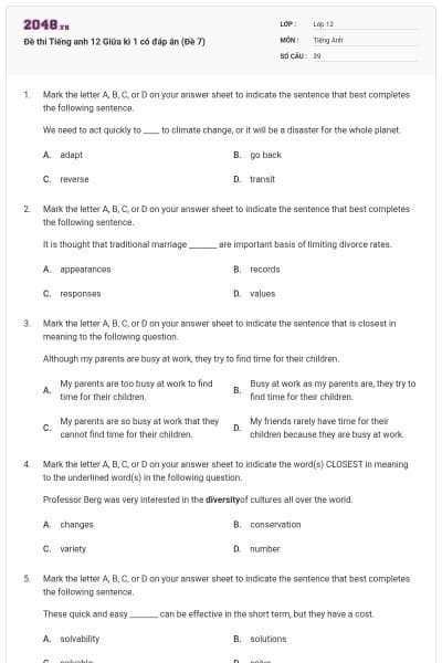Đề thi Tiếng anh 12 Giữa kì 1 có đáp án (Đề 7)