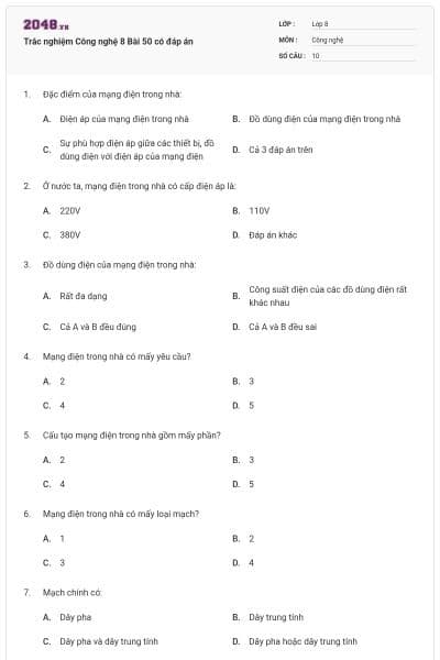 Trắc nghiệm Công nghệ 8 Bài 50 có đáp án