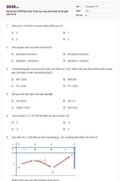 Đè thi thử THPTQG môn Toán cực hay mới nhất có lời giải (đề số 4)