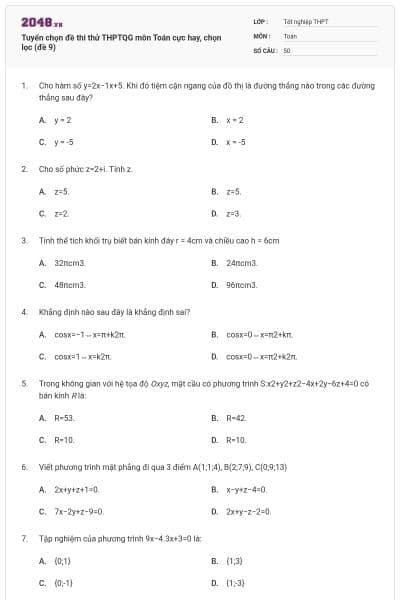 Tuyển chọn đề thi thử THPTQG môn Toán cực hay, chọn lọc (đề 9)