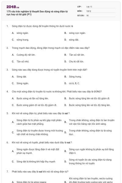 175 câu trắc nghiệm lý thuyết Dao động và sóng điện từ cực hay có lời giải (P1)