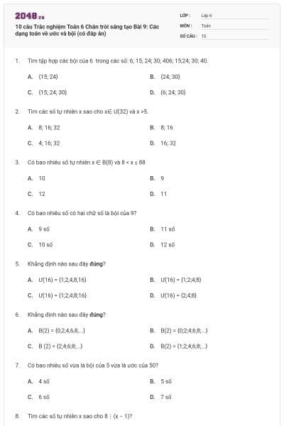 10 câu Trắc nghiệm Toán 6 Chân trời sáng tạo Bài 9: Các dạng toán về ước và bội (có đáp án)