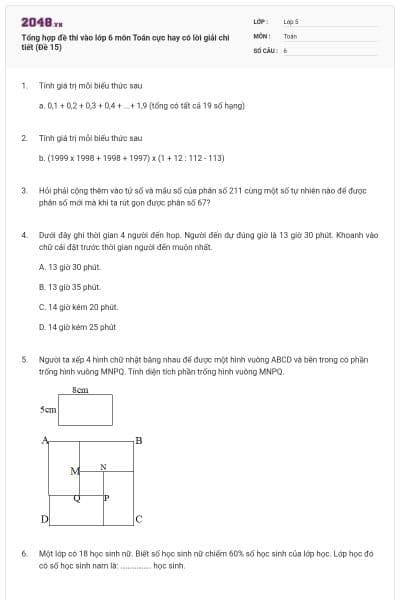 Tổng hợp đề thi vào lớp 6 môn Toán cực hay có lời giải chi tiết (Đề 15)