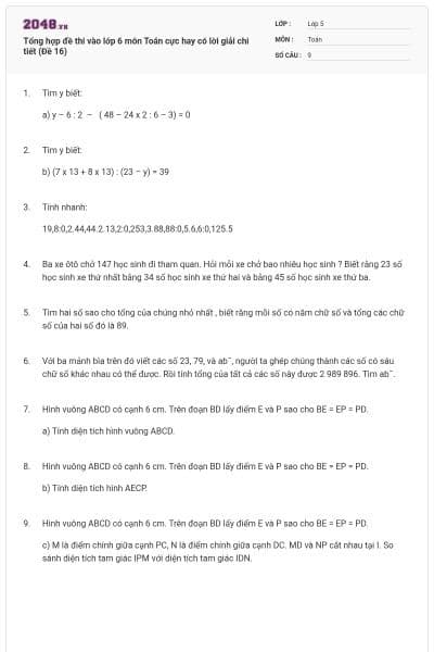 Tổng hợp đề thi vào lớp 6 môn Toán cực hay có lời giải chi tiết (Đề 16)