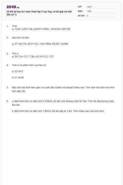 26 Đề thi học kì I môn Toán lớp 5 cực hay, có lời giải chi tiết (Đề số 1)