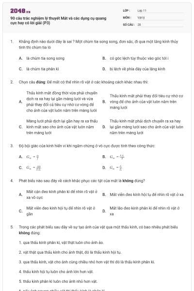 90 câu trắc nghiệm lý thuyết Mắt và các dụng cụ quang cực hay có lời giải (P3)