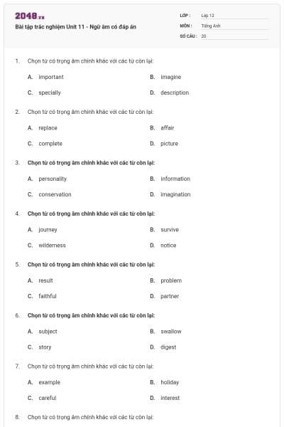 Bài tập trắc nghiệm Unit 11 - Ngữ âm có đáp án