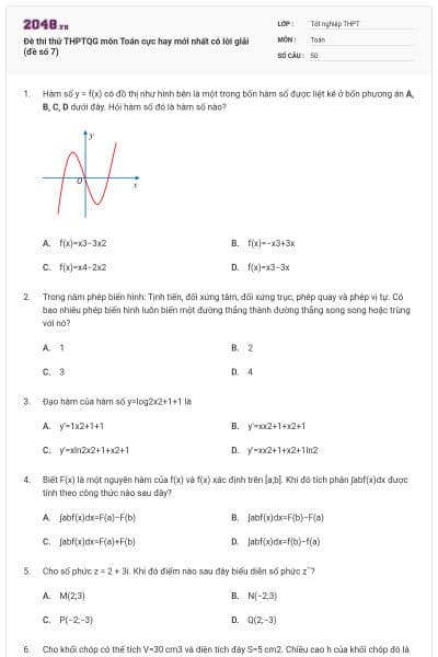 Đè thi thử THPTQG môn Toán cực hay mới nhất có lời giải (đề số 7)
