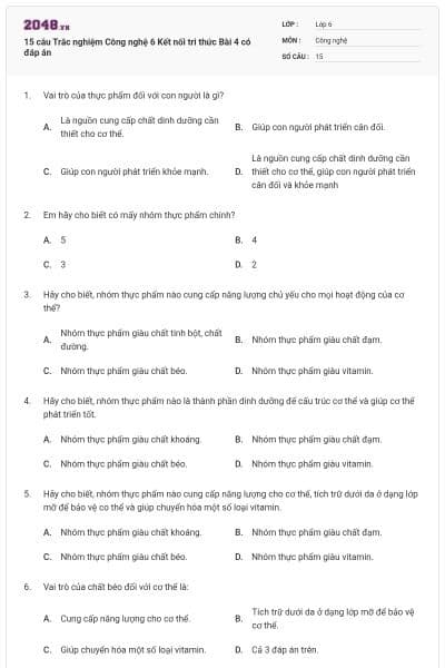 15 câu Trắc nghiệm Công nghệ 6 Kết nối tri thức Bài 4 có đáp án