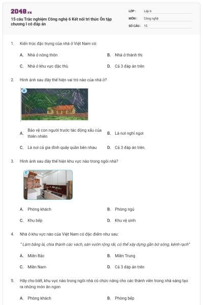 15 câu Trắc nghiệm Công nghệ 6 Kết nối tri thức Ôn tập chương I có đáp án