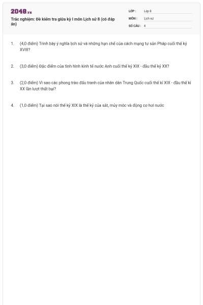 Trắc nghiệm: Đề kiểm tra giữa kỳ I môn Lịch sử 8 (có đáp án)