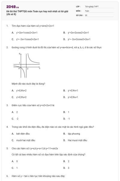 Đè thi thử THPTQG môn Toán cực hay mới nhất có lời giải (đề số 8)