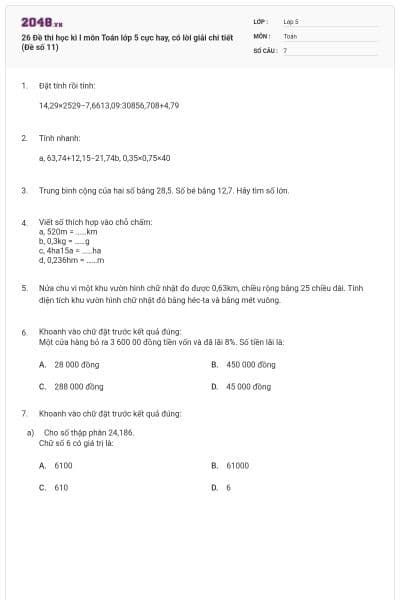 26 Đề thi học kì I môn Toán lớp 5 cực hay, có lời giải chi tiết (Đề số 11)