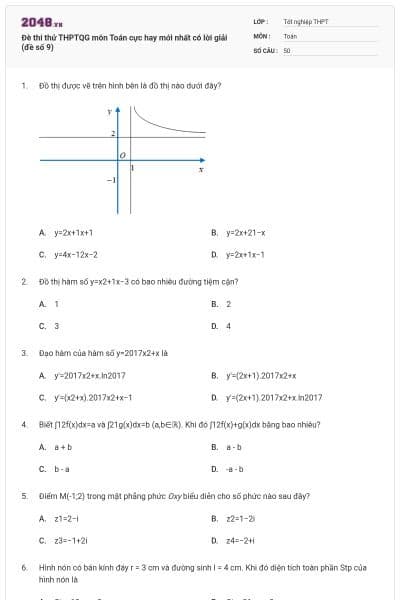 Đè thi thử THPTQG môn Toán cực hay mới nhất có lời giải (đề số 9)