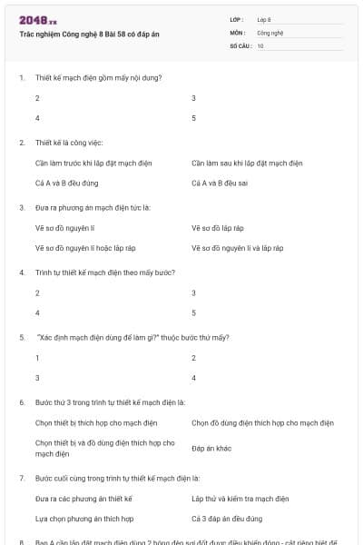 Trắc nghiệm Công nghệ 8 Bài 58 có đáp án