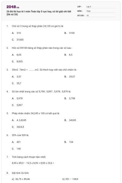 26 Đề thi học kì I môn Toán lớp 5 cực hay, có lời giải chi tiết (Đề số 26)