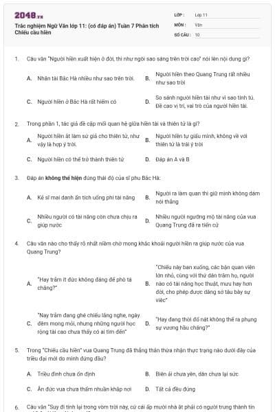 Trắc nghiệm Ngữ Văn lớp 11: (có đáp án) Tuần 7 Phân tích Chiếu cầu hiền