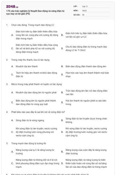 175 câu trắc nghiệm lý thuyết Dao động và sóng điện từ cực hay có lời giải (P5)