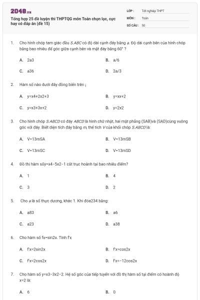 Tổng hợp 25 đề luyện thi THPTQG môn Toán chọn lọc, cực hay có đáp án (đề 15)