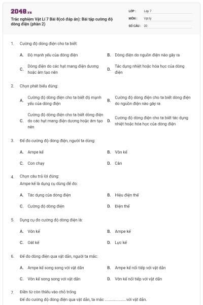 Trắc nghiệm Vật Lí 7 Bài 8(có đáp án): Bài tập cường độ dòng điện (phần 2)